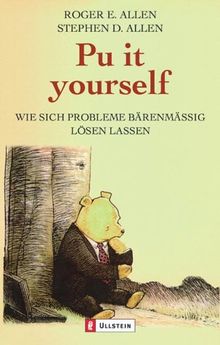 Pu it yourself: Wie sich Probleme bärenmässig lösen lassen