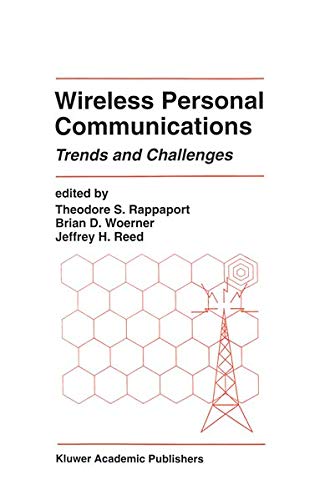 Wireless Personal Communications: Trends and Challenges (The Springer International Series in Engineering and Computer Science, 262, Band 262)