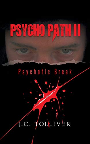 Psycho Path II: Psychotic Break