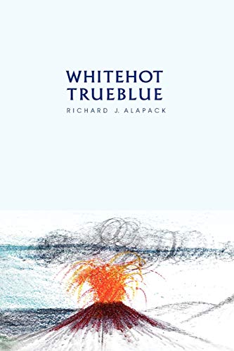 White Hot-True Blue: Psychological Parables, Narratives, and Eye-Witness Accounts