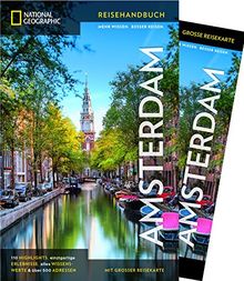 National Geographic Reisehandbuch Amsterdam: Der ultimative Reiseführer zu allen Sehenswürdigkeiten der Stadt. Mit Geheimtipps und praktischer Karte für alle Traveler. NEU 2018