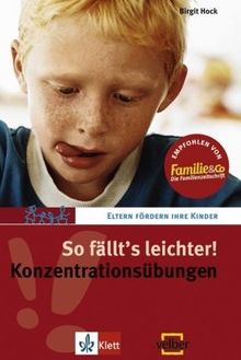 So fällt's leichter! Konzentrationsübungen. (Lernmaterialien)