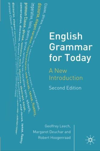 English Grammar for Today: A New Introduction