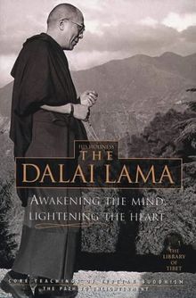Awakening the Mind, Enlightening the Heart (HarperCollins Library of Tibet)