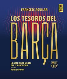 Tesoros del Barça (Barça Books)