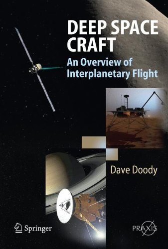 Deep Space Craft: An Overview of Interplanetary Flight (Springer Praxis Books)
