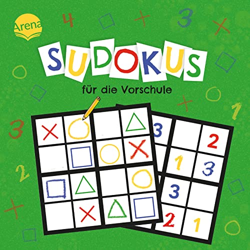 Sudokus für die Vorschule: 32 bunte Zahlenrätsel für Vorschulkinder