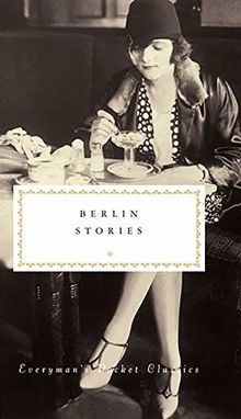 Berlin Stories (Everyman's Library POCKET CLASSICS)