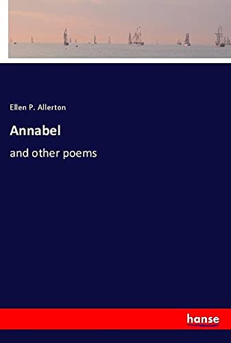 Annabel: and other poems