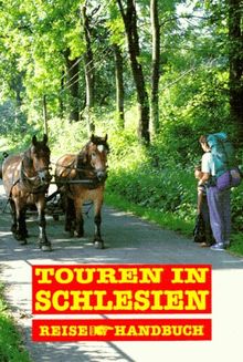 Touren in Schlesien. Wanderungen, Orte und Sehenswertes