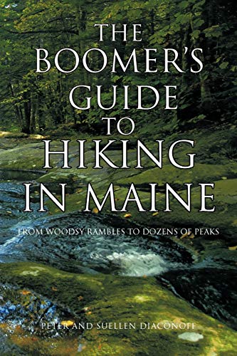 The Boomer's Guide To Hiking In Maine: From Woodsy Rambles To Dozens Of Peaks