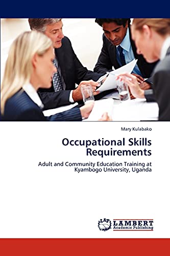 Occupational Skills Requirements: Adult and Community Education Training at Kyambogo University, Uganda