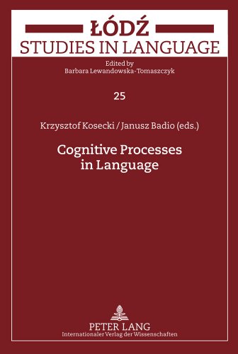 Cognitive Processes in Language (Lódz Studies in Language)
