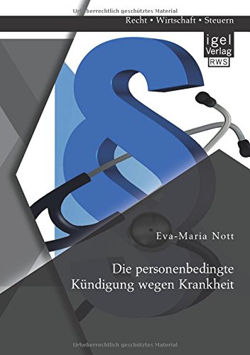 Die personenbedingte Kündigung wegen Krankheit