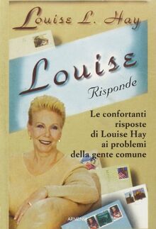 Louise risponde (La via positiva)