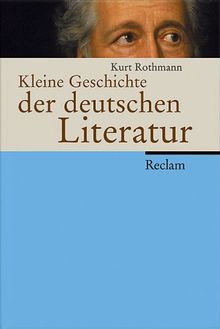 Kleine Geschichte der deutschen Literatur.