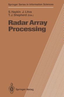 Radar Array Processing (Springer Series in Information Sciences)