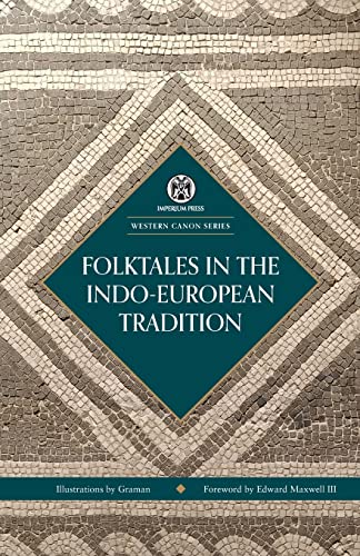 unbekannt Folktales In The Indo-European Tradition - Imperium Press (Western Canon)