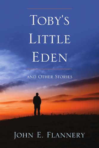 Toby's Little Eden and Other Stories