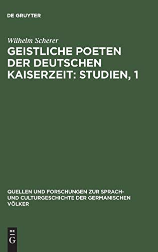 Geistliche Poeten der deutschen Kaiserzeit: Studien, 1: Zu Genesis und Exodus (Quellen und Forschungen zur Sprach- und Culturgeschichte der germanischen Völker, 1)