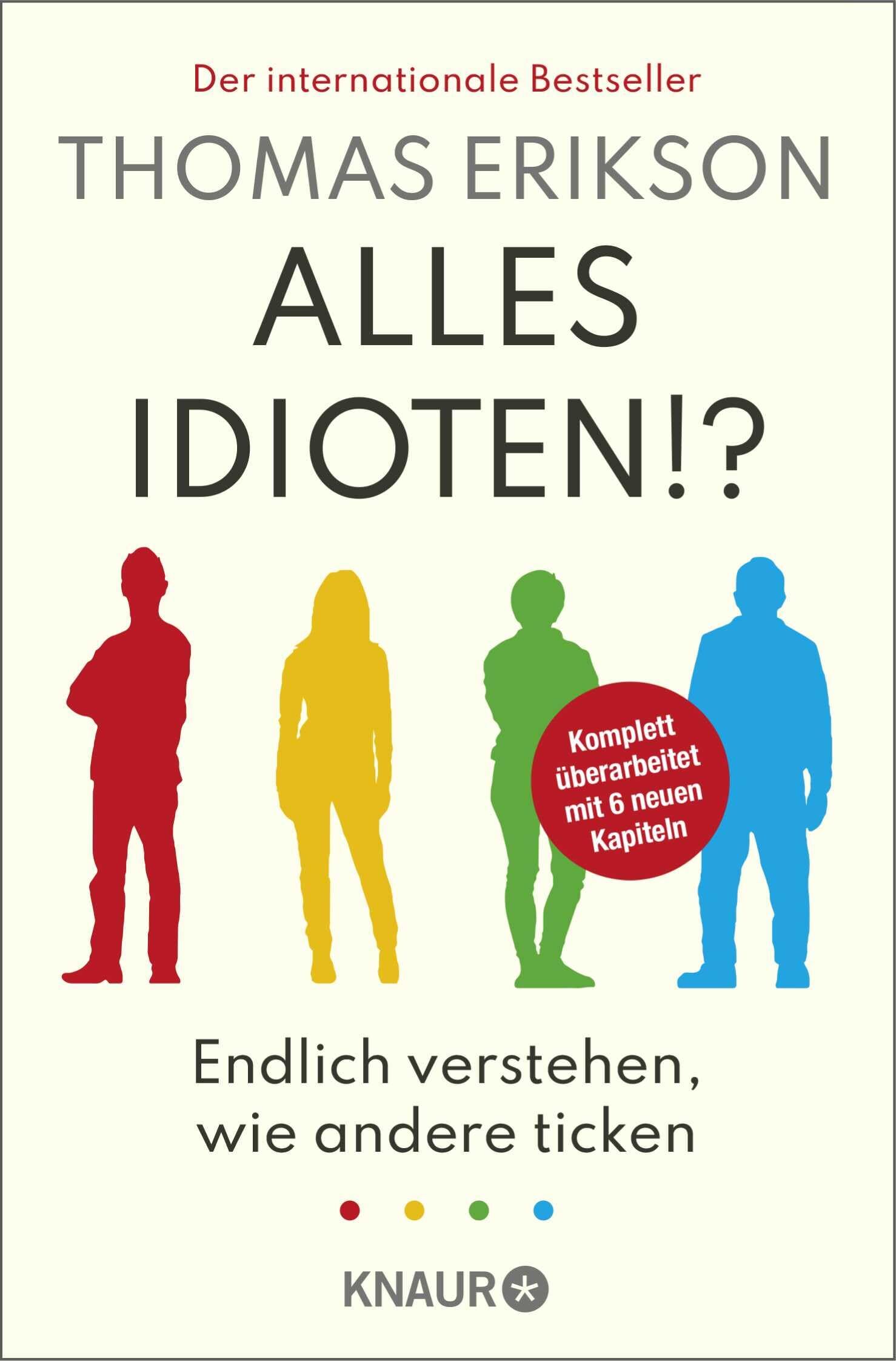 Erikson, Thomas: Alles Idioten!?