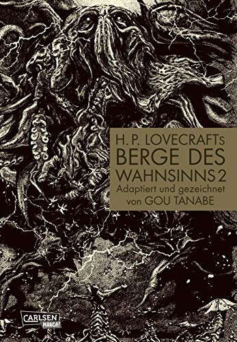 Tanabe, Gou: H.P. Lovecrafts Berge des Wahnsinns 2