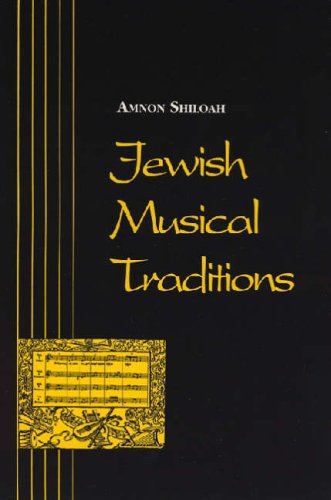Jewish Musical Traditions (Revised) (Jewish Folklore and Anthropology)