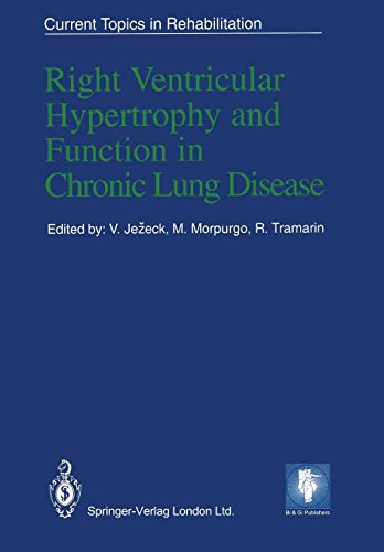 Right Ventricular Hypertrophy and Function in Chronic Lung Disease (Current Topics in Rehabilitation)