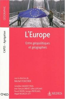 L'Europe : entre géopolitiques et géographies