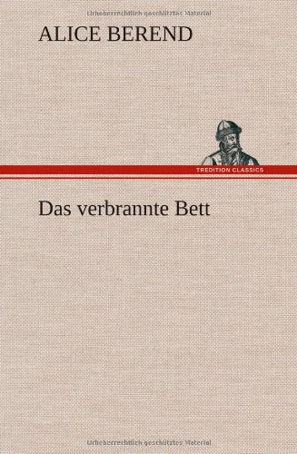 Das verbrannte Bett