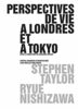 Perspectives de vie à Londres et à Tokyo