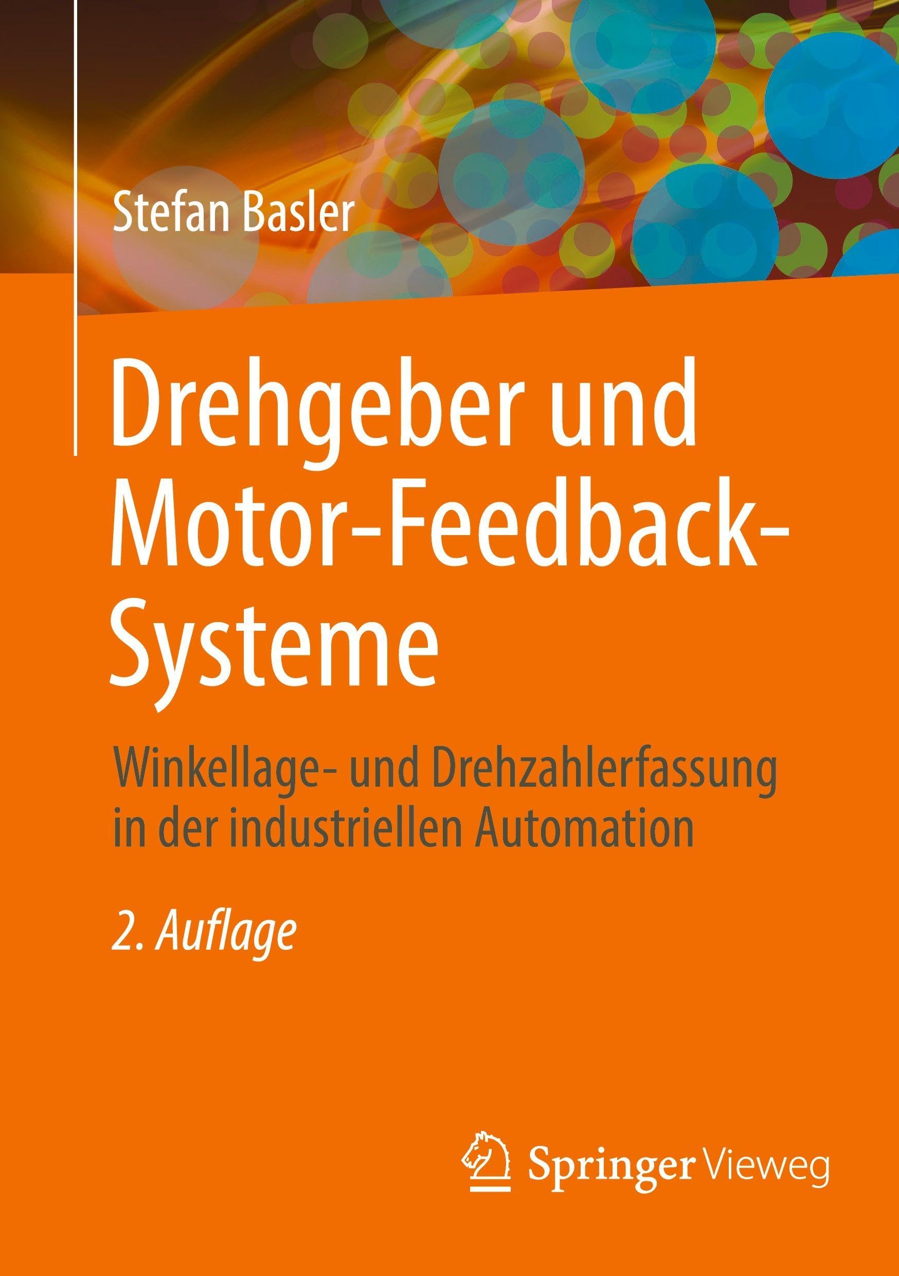 Drehgeber und Motor-Feedback-Systeme: Winkellage- und Drehzahlerfassung in der industriellen Automation
