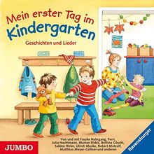 Mein erster Tag im Kindergarten. Geschichten und Lieder