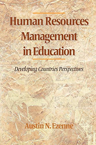 Human Resources Management in Education: Developing Countries Perspectives