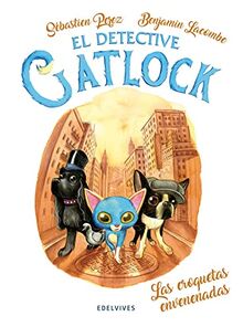 Las croquetas envenenadas (El detective Gatlock, Band 2)