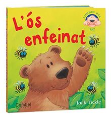 L'ós enfeinat (Llibres del tat)