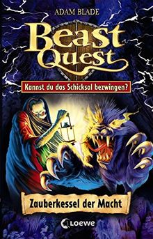 Beast Quest - Zauberkessel der Macht: Kannst du das Schicksal bezwingen?