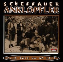 Alle Jahr um de Zeit (Volksmusik aus Tirol - Advent und Weihacht) von Scheffauer Anklöpfler | CD | Zustand sehr gut