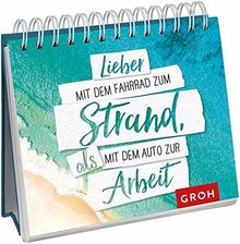 Lieber mit dem Fahrrad zum Strand, als mit dem Auto zur Arbeit