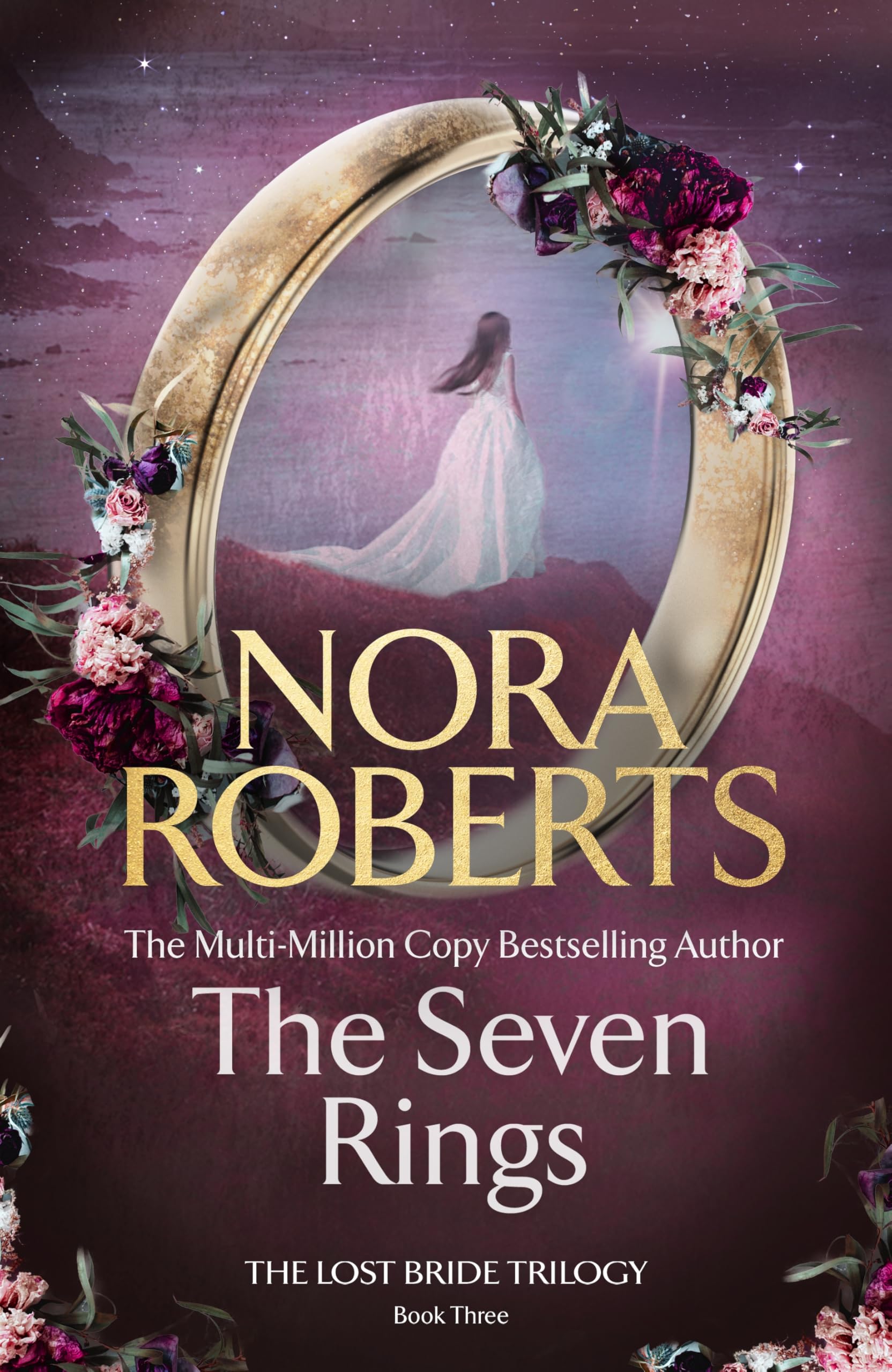 Nora Roberts The Seven Rings (The Lost Bride Trilogy Book 3)