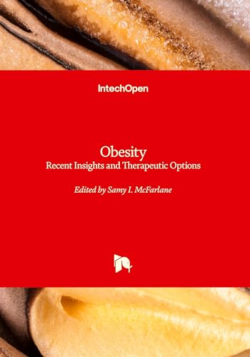 Obesity: Recent Insights and Therapeutic Options