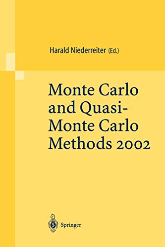 Monte Carlo and Quasi-Monte Carlo Methods 2002: Proceedings of a Conference held at the National University of Singapore, Republic of Singapore, November 25–28, 2002