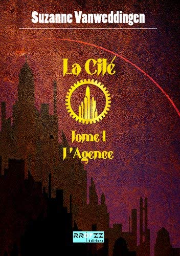 La Cité - T1 - L'agence