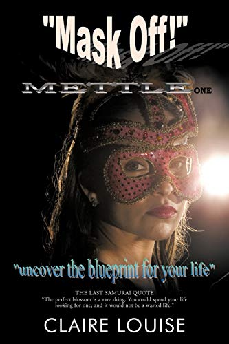 Mask Off!: Mettle One