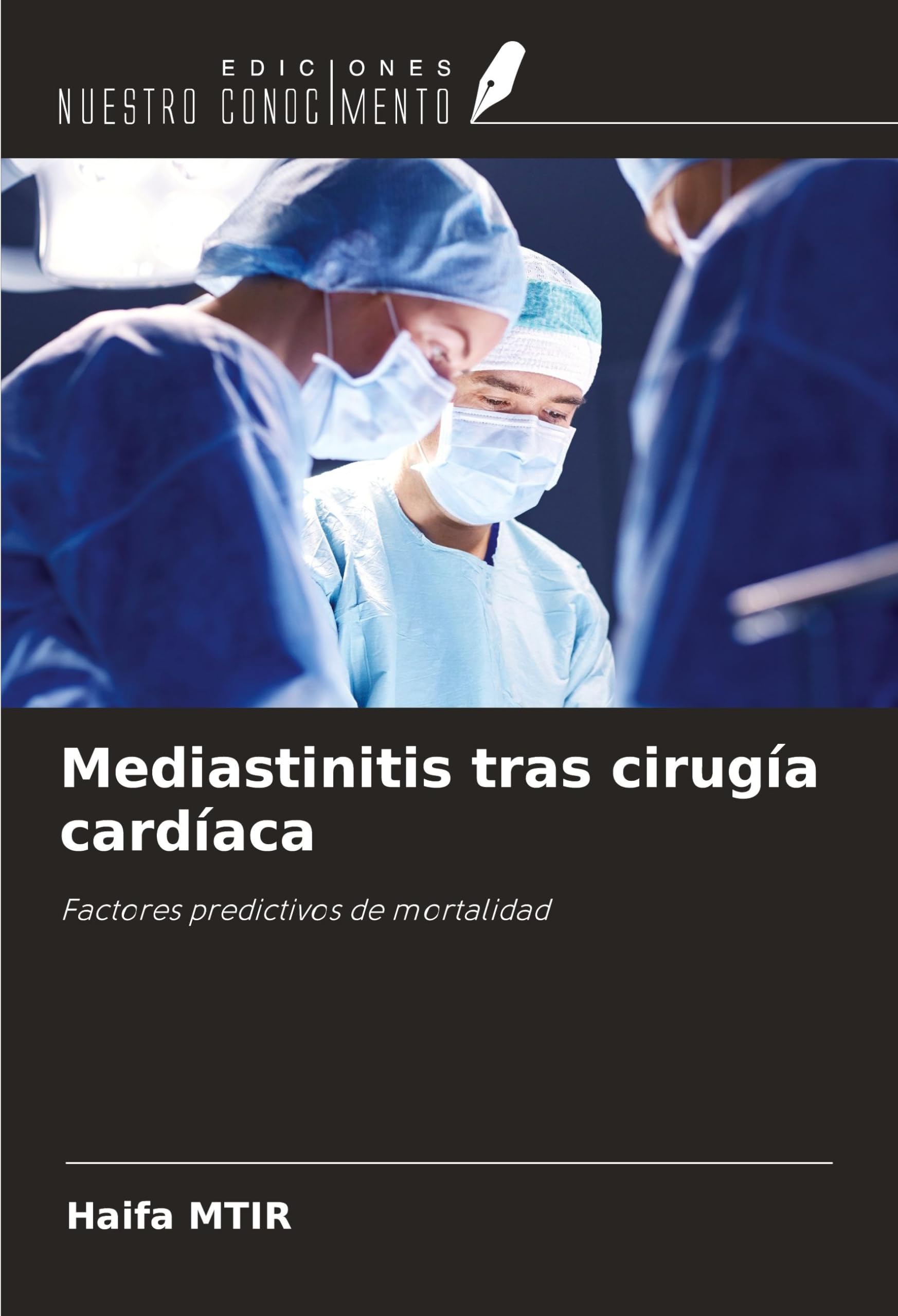 Mediastinitis tras cirugía cardíaca: Factores predictivos de mortalidad