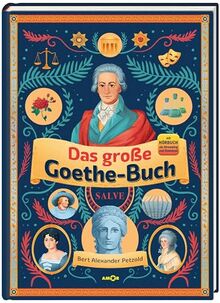 Das große Goethe-Buch · Ein Wissensabenteuer über Johann Wolfgang von Goethe inklusive Hörbuch-Streaming und MP3-Download: Inklusive Hörbuch-Streaming und MP3-Download. Goethe völlig neu entdecken!