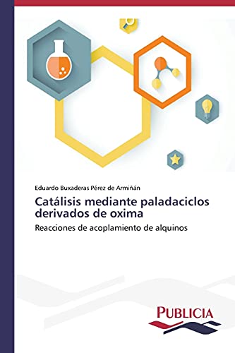 Catálisis mediante paladaciclos derivados de oxima: Reacciones de acoplamiento de alquinos