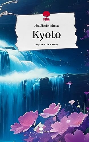 Kyoto. Life is a Story - story.one