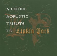 A Goth Acoustic Tribute to Linkin Park de Various | CD | état très bon