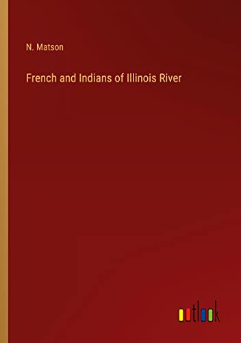 French and Indians of Illinois River